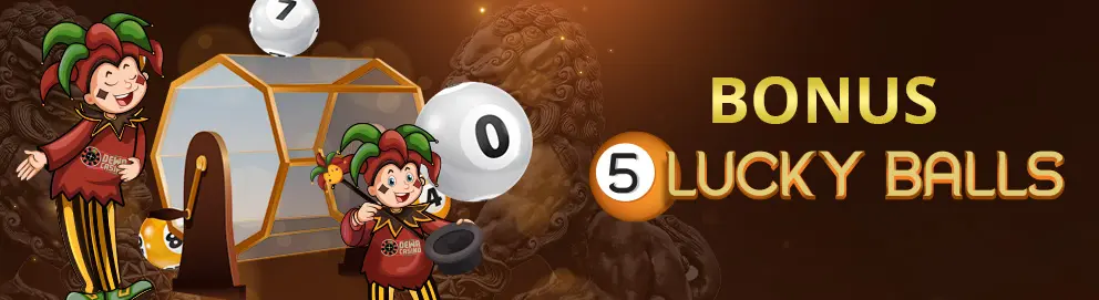 Bonus 5 Lucky Ball